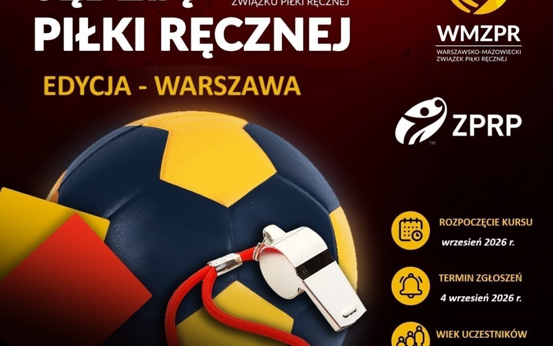 Zostań sędzią piłki ręcznej – zapisz się na kurs WMZPR